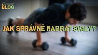 Jak nabrat svaly?