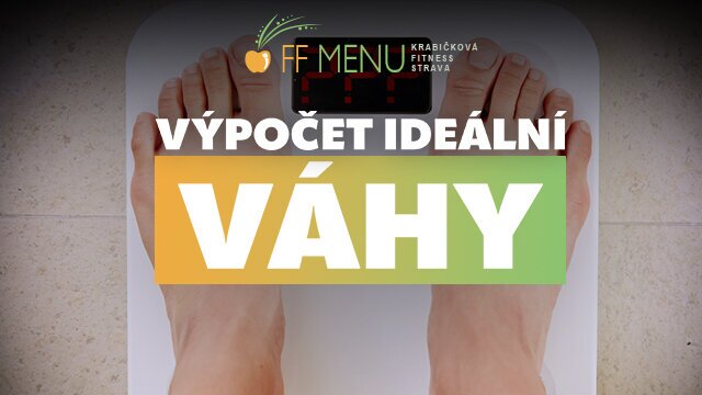 Jak vypočítat idealní váhu?